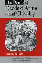 The book of deeds of arms and of chivalry