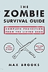 The zombie survival guide : complete protection... door Max Brooks