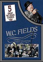 W.C. Fields comedy collection. Volume two