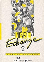 Libre-échange. / 2, livre du professeur