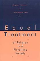Equal treatment of religion in a pluralistic society