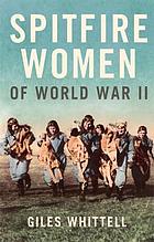 Spitfire women of World War II