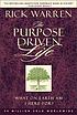 The purpose-driven life : what on earth am I here for?