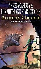 Acorna's children : first warning