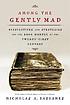 Among the gently mad : perspectives and strategies... door Nicholas A Basbanes