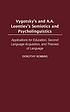 Vygotsky's and A.A. Leontiev's semiotics and psycholinguistics... by Dorothy Robbins