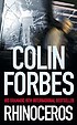Rhinoceros por Colin Forbes