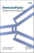 ImmunoFacts : vaccines and immunologic drug