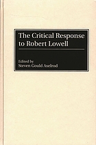 The critical response to Robert Lowell