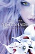 Nightshade 著者：  Andrea R Cremer 