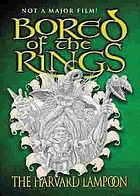 Bored of the rings : a parody of J.R.R. Tolkien's The lord of the rings