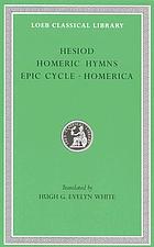 Hesiod. Homeric hymns. Epic cycle. Homerica