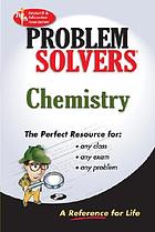 The chemistry problem solver : a complete solution guide to any textbook