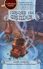 Through the grinder