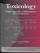 Toxicology : tobacco-specific n-nitrosamines : recent advances