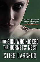 The girl who kicked the hornet's nest