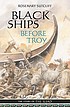 Black ships before Troy 著者： Rosemary Sutcliff