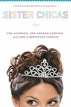 Sister Chicas : a novel