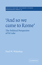 And so we came to Rome" : the political perspective of St. Luke