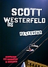 So yesterday : a novel 著者： Scott Westerfeld
