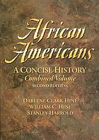 African Americans : a concise history