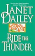 Ride the thunder von Janet Dailey