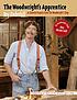 The woodwright's apprentice : twenty favorite projects from the Woodright's shop
