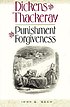 Dickens and Thackeray : punishment and forgiveness de John Robert Reed
