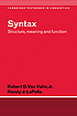Syntax : structure, meaning, and function von Robert D Van Valin