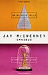Brightness falls ; & Story of my life by Jay McInerney