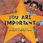 You are important