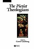 The Pietist Theologians: An Introduction to Theology... door Carter Lindberg