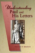 Understanding Paul and his letters