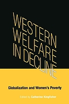 Western welfare in decline : globalization and women's poverty