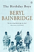 The birthday boys 著者： Beryl Bainbridge