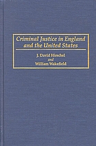 Criminal justice in England and the United States
