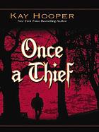 Once a thief