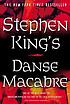 Stephen King's Danse macabre. de Stephen King