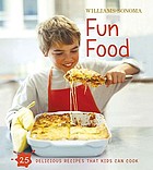 Williams-Sonoma : fun food