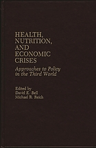 Health, nutrition, and economic crises : approaches to policy in the Third World
