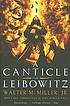 A canticle for Leibowitz 著者： Walter M Miller