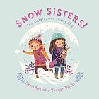 Snow sisters