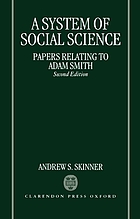 A system of social science : papers relating to Adam Smith