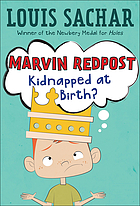 Marvin Redpost. 1, Kidnapped at birth?