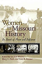 Women in Missouri history : in search of power and influence