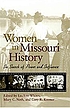 Women in Missouri history : in search of power and influence