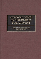 Advanced topics in just-in-time management