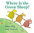 Where is the green sheep? por Mem Fox
