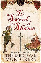 Sword of Shame : a historical mystery