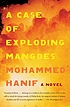 A case of exploding mangoes by  Mohammed Hanif 